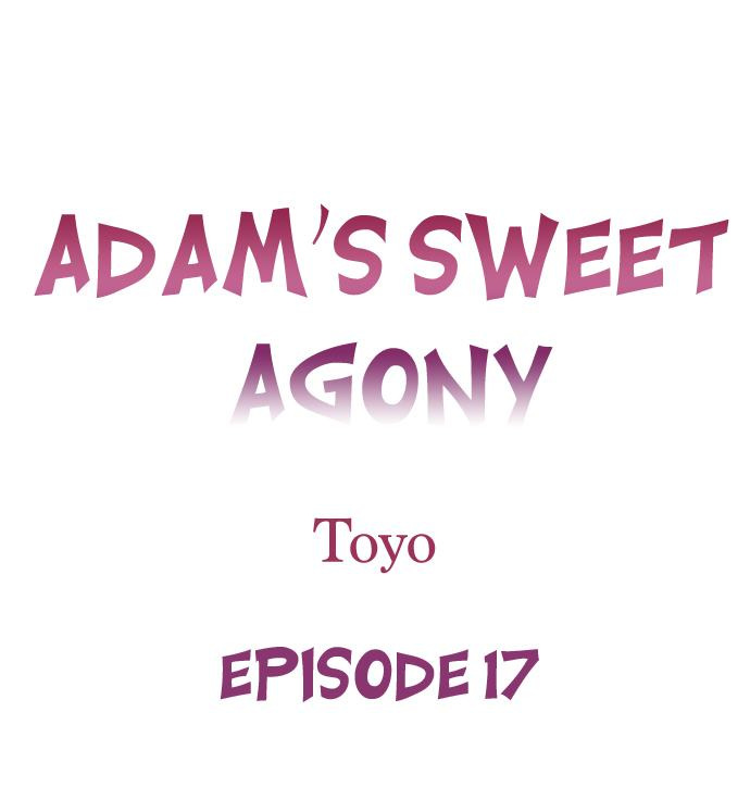 Adam’s Sweet Agony Chapter 17 - Page 1