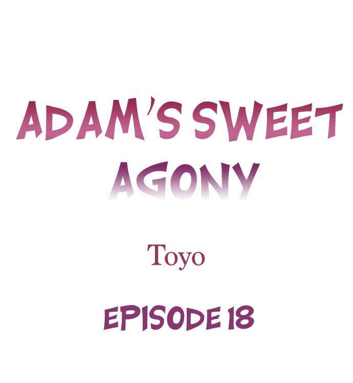 Adam’s Sweet Agony Chapter 18 - Page 1